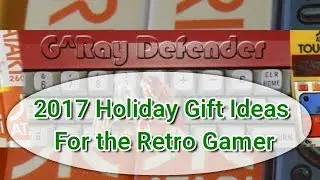 2017 Holiday Gift Ideas for the Retro Gamer