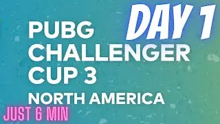 PUBG PCS3 CHALLENGER CUP 3 DAY 1 HIGHLIGHTS