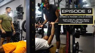 Speed & Power Unleashed: Explosive Upper Body Training for College Athletes!