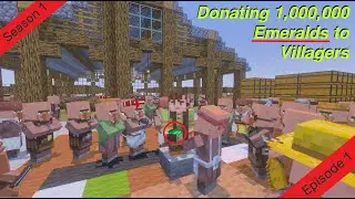 I Tried Donating 1,000,000 Emeralds to Villagers