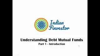 Debt Mutual Funds Basics