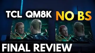 TCL QM8K FINAL REVIEW 