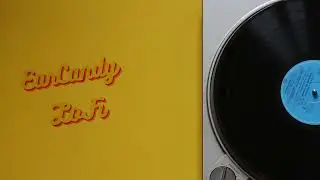 EarCandy LoFi - Life's about chilling [lofi hip hop/chill beats]