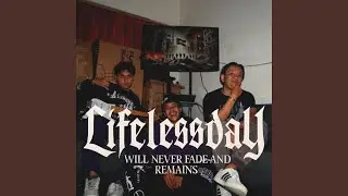 Will Never Fade and Remains