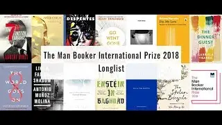 The Man Booker International Prize 2018 Longlist