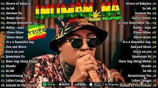 NEW Tagalog Reggae Mix 2026 ❤️ Tropa Vibes Reggae Music Full Album ❤️ Rivers of Babylon, Inuman Na..