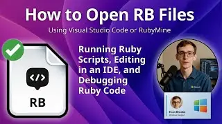 How to Open RB Files (Visual Studio Code or RubyMine)