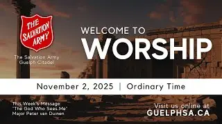 November 2, 2025 | The Salvation Army Guelph Citadel