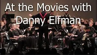 At the Movies wIth Danny Elfman - LCSB