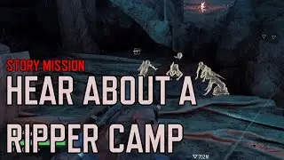Days Gone - Story Mission: Hear About a Ripper Camp