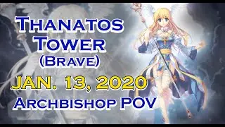 Ragnarok M Eternal Love - My best Thanatos Tower Brave run so far (01-13-20)