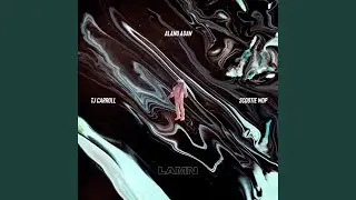 LAMN (feat. TJ Carroll & Scootie Wop)