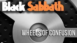 Black Sabbath  - Wheels Of Confusion [Subtitulada Español/English Subs]