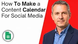 How To Make a Content Calendar For Social Media On Google Sheets