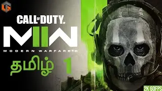 வீரன் Call of Duty Modern Warfare 2 Tamil | Part 1 Story Live TamilGaming