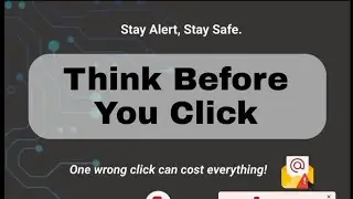 Think Before You Click 💡