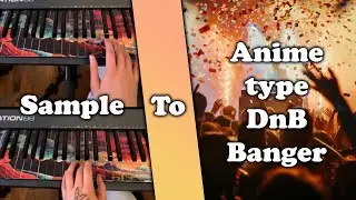 Sample to Anime Type Dnb Banger