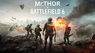LIVE 🔴 ALL-OUT WAR Unleashed💥Battlefield Gameplay | Mr.THOR is LIVE ❗#battlefield6 #battlefield #fps