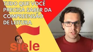 Tudo que voc&ecirc; precisa saber da compreens&atilde;o de leitura do SIELE