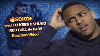🔥SOKÓŁ prod. DJ KEBS & SHUKO | RED BULL 64 BARS - Reaction Video Polish Rap