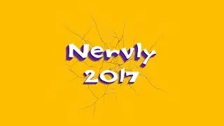 Nervly 2017 - Trailer #2