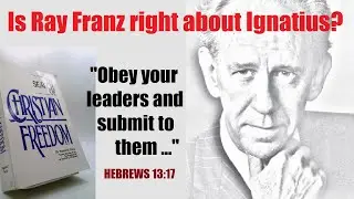 Was the Son of God CREATED? A difference we have with Ray Franz about church order & unity