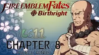 Fire Emblem Fates Birthright Chapter 8: Fierce Winds
