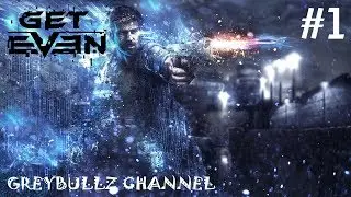 Прохождение Get Even #1 (Запись стрима 22.06.2017)