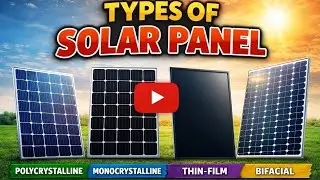 Types of Solar Panels | Solar Panel Explained in Hindi.