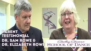 Dr. Sam Rowe & Dr. Elizabeth Rowe - Shelley Shearer School of Dance