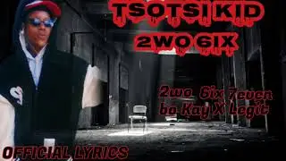 Tsotsi kid 227 2WO 6IX Official Lyrics (Back Alive) #botswanamusic #samusic @RapKing69  @BlaqFalcon 