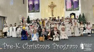 Our Lady of the Wayside Pre-K Christmas Program