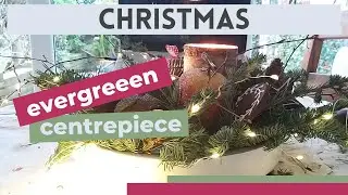 Evergreen centrepiece