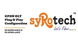 Syrotech GPON OLT Plug & Play Configuration