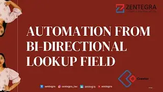 Zoho Creator Automation | Bi-Directional Lookup Field Explained!