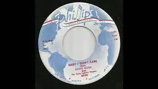 Eddie Bush - Baby I Don't Care