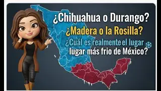 &iquest;Chihuahua o Durango? &iquest;Madera o la Rosilla? &iquest;Cu&aacute;l es realmente el lugar mas frio de M&eacute;xico?