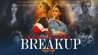 Breakup Mashup - 2026 | Maine Royaan X Agar Tum Saath Ho | Sadness Chillout | Latest 4K Viral Mashup