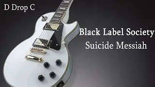 🎸Black Label Society - Suicide Messiah | D Drop C | Rocksmith 2014 Guitar Tabs