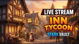 Inn Tycoon LIVE: Building My Empire!