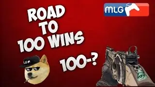 Road To 100 Wins MLG 1A