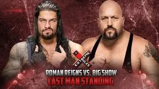Roman Reigns VS BIG Show
