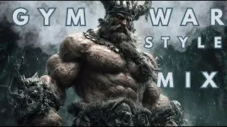 1 Hour of Gym War Style Music ⚔️ Alpha Beast Warrior Kings | Epic Battle Motivation Mix