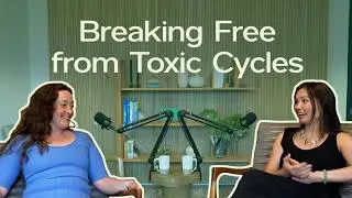 Somatic Healing with Nicole: Breaking Free from Trauma and Toxic Cycles | Episode 15