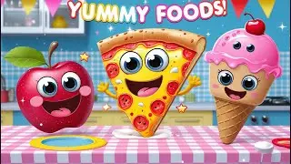 Food Song for Kids 🍎🍕 | Learn About Yummy Foods with Fun Rhymes!