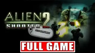 Alien Shooter 2 Conscription - FULL GAME - No Commentary