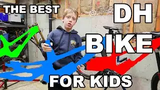 THE BEST DOWNHILL BIKE FOR KIDS