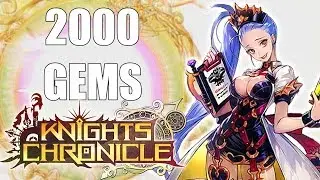 2000 GEMS! Knights Chronicle - Summons For Miss Etica!