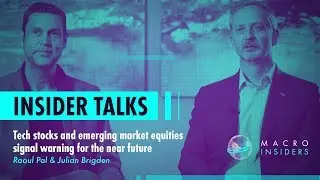 Tech stocks and emerging market equities signal warning for future | Insider Talks | Real Vision&trade;