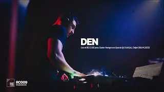 DEN live at RE:CODE pres. Easter Hardgroove Special @ Club Epic, Osijek [08.04.2023] [RC009]